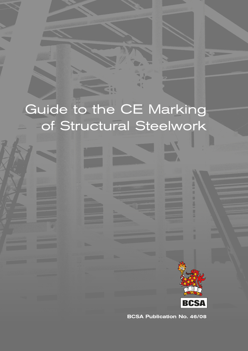 Guide to the CE Marking of Structural Steelwork (PDF)